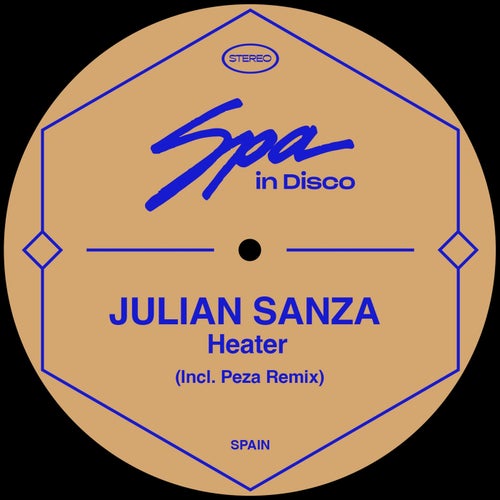 Julian Sanza - Heater [SPA278]